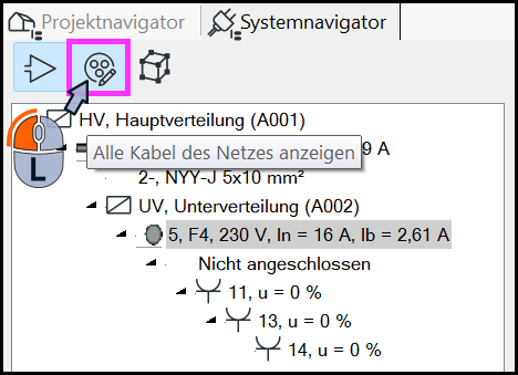 DDScad Systemnavigator mit geöffneter Baumstruktur der Verteilungen HV und UV, oben im Projektnavigator die Schaltfläche Alle Kabel des Netzes anzeigen mit Tooltip und Mausklick-Symbol hervorgehoben.