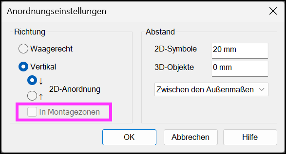 Dialog Einstellung für Anordnung mit deaktivierter Option In Montagezonen