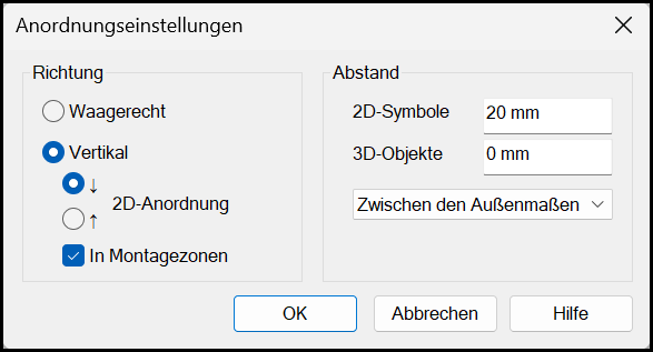 Dialog Einstellung für Anordnung mit vertikaler Anordnung
